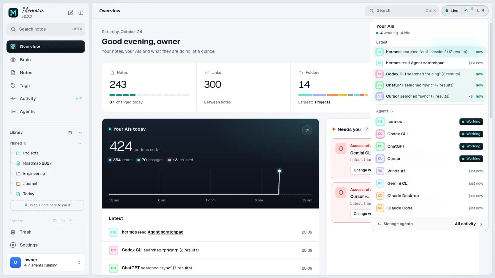 Memora's live panel: the latest reads and writes of your AIs, which agents are working, and links to all activity and the agents page